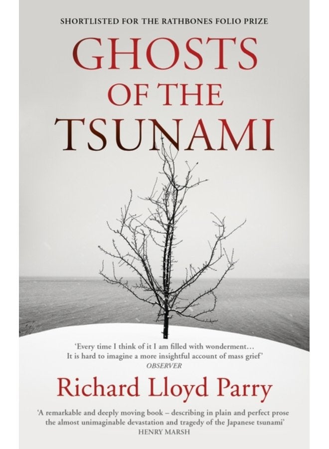 Ghosts of the Tsunami Death and Life in Japan - Paperback