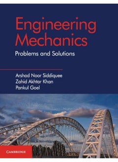 Engineering Mechanics: Problems and Solutions 