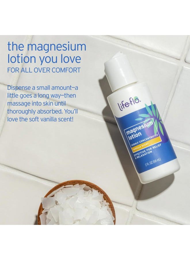Life-flo Magnesium Lotion w/Concentrated Magnesium Chloride | Calms & Rejuvenates Muscles & Mind | Vanilla Scent (2 oz)  - Image 4