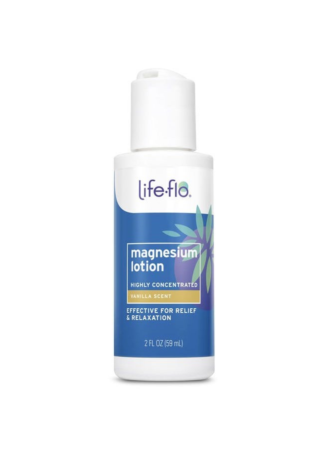 Life-flo Magnesium Lotion w/Concentrated Magnesium Chloride | Calms & Rejuvenates Muscles & Mind | Vanilla Scent (2 oz)  - Image 1