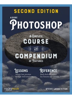 Adobe Photoshop, 2nd Edition: A Complete Course and Compendium of Features  - Image 2