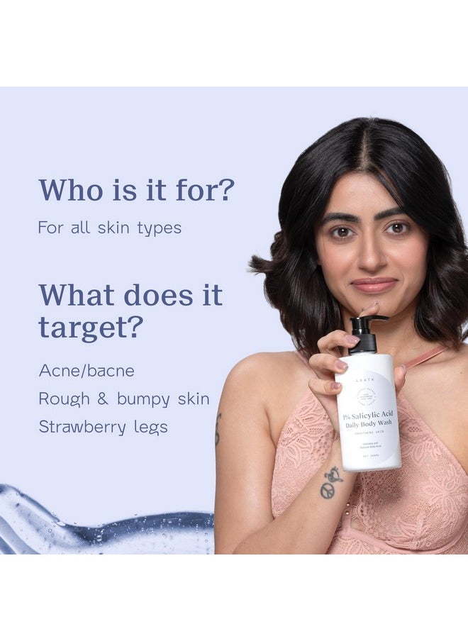 ARATA - 1% Salicylic Acid Body Wash For Body Acne & Bumpy Skin Exfoliates & Deep Cleanses Skin For All Skin Types Body Shower Gel 300Ml - Image 1