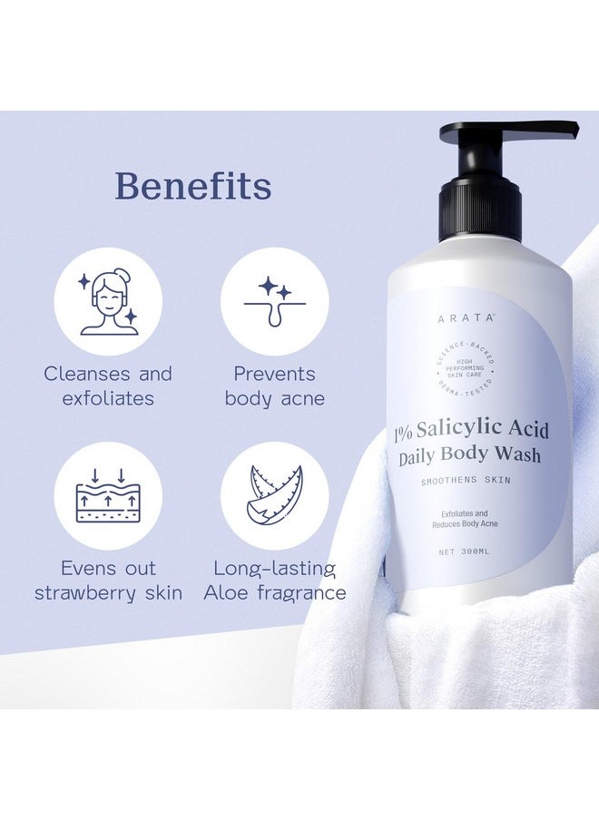 ARATA - 1% Salicylic Acid Body Wash For Body Acne & Bumpy Skin Exfoliates & Deep Cleanses Skin For All Skin Types Body Shower Gel 300Ml - Image 1