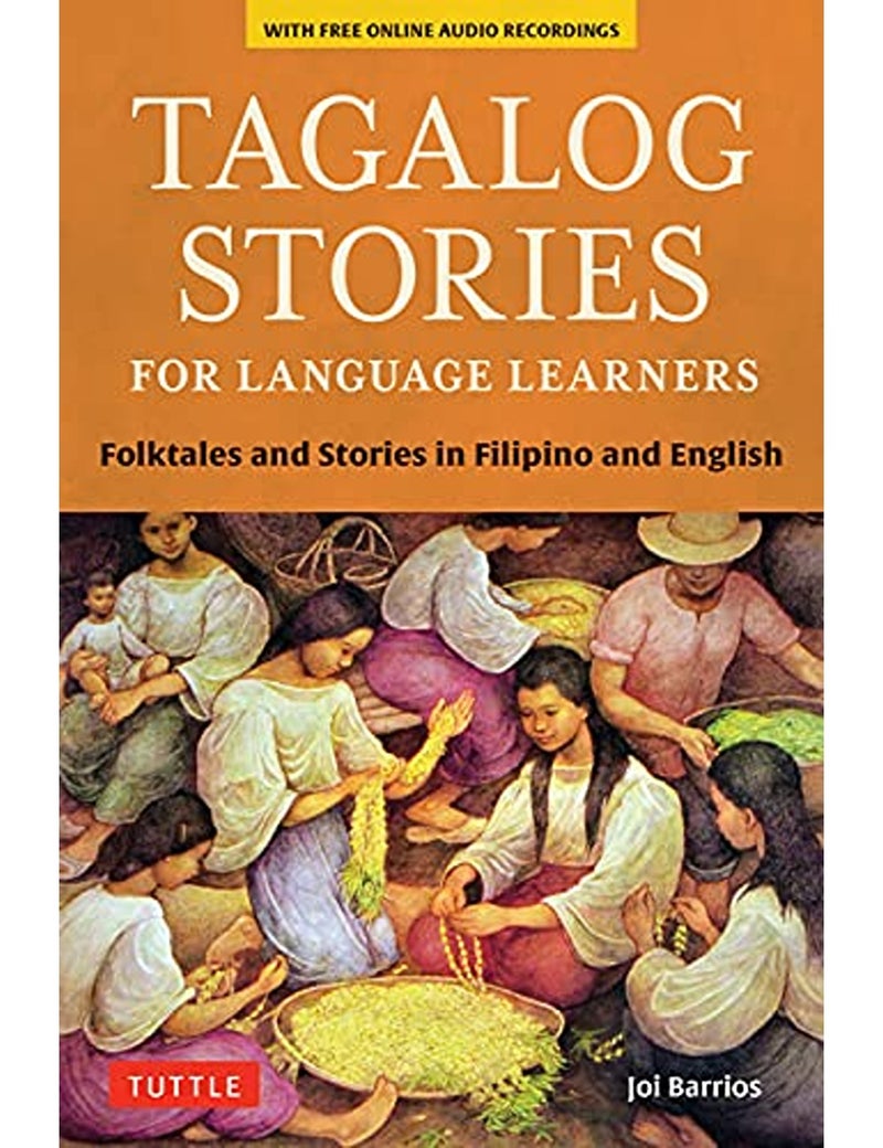 Tagalog Stories For Language Learners Folktales And Stories In Filipino And English Free Online Au