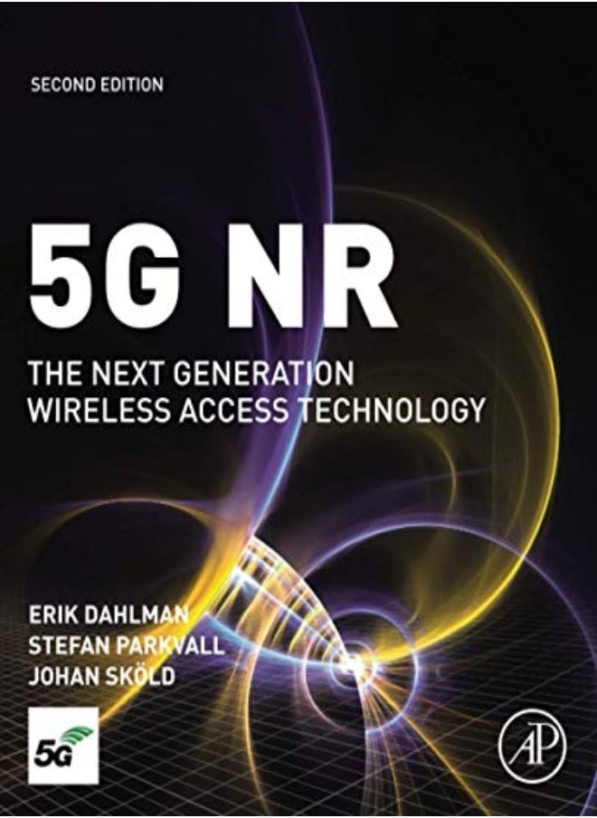 null - 5G Nr The Next Generation Wireless Access Technology by Dahlman, Erik (Ericsson, Sweden) - Parkvall, Stefan (Ericsson, Sweden) - Skold, Johan (Ericsson, Swe Paperback - Image 1