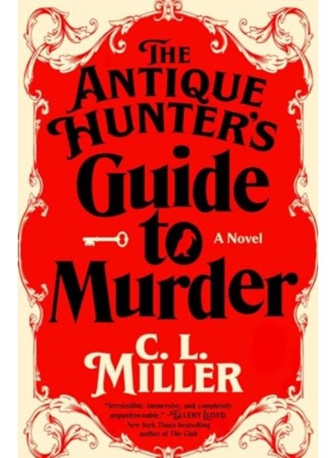 The Antique Hunter s Guide to Murder A Novel - Hardback