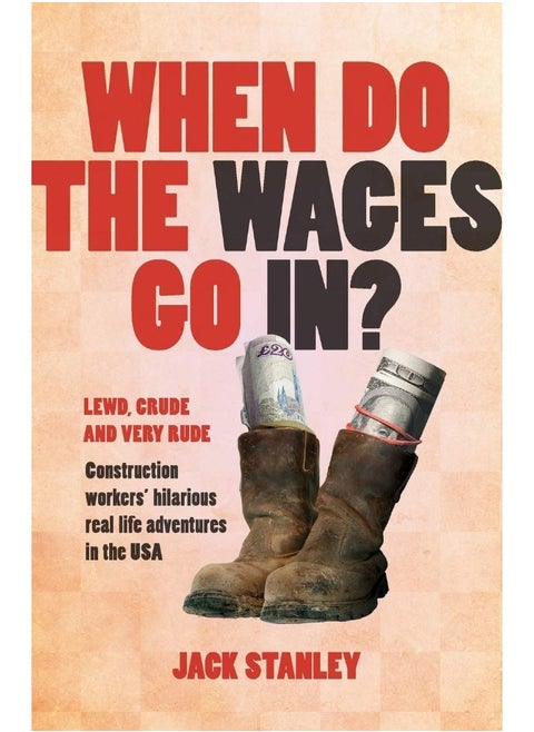 When Do the Wages Go In?