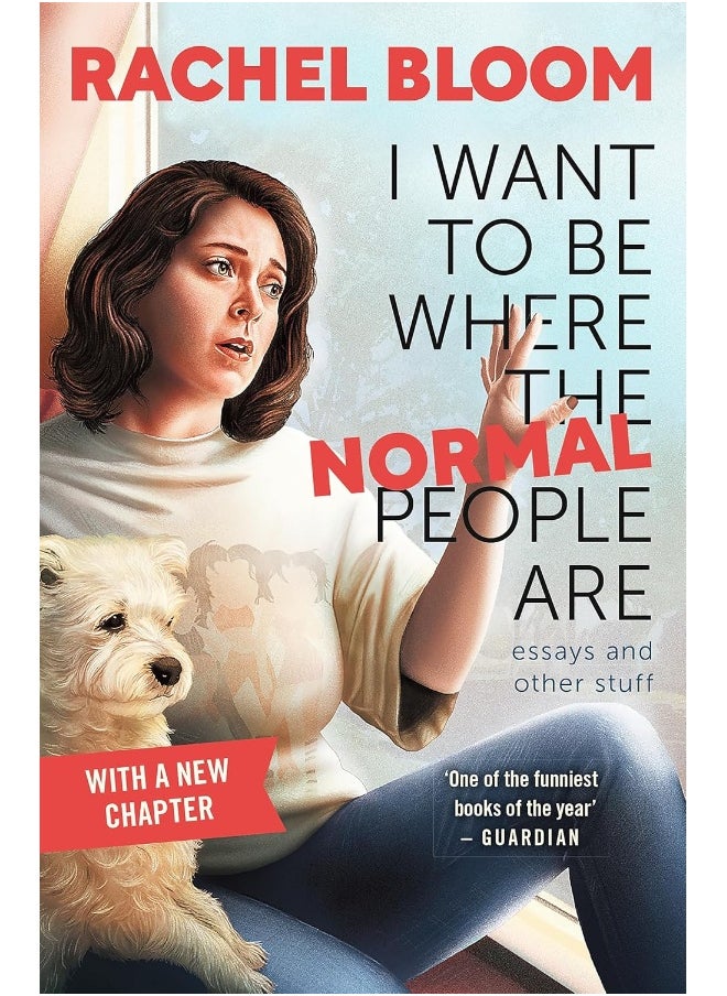 I Want to Be Where the Normal People Are: Essays and Other Stuff  - Image 2