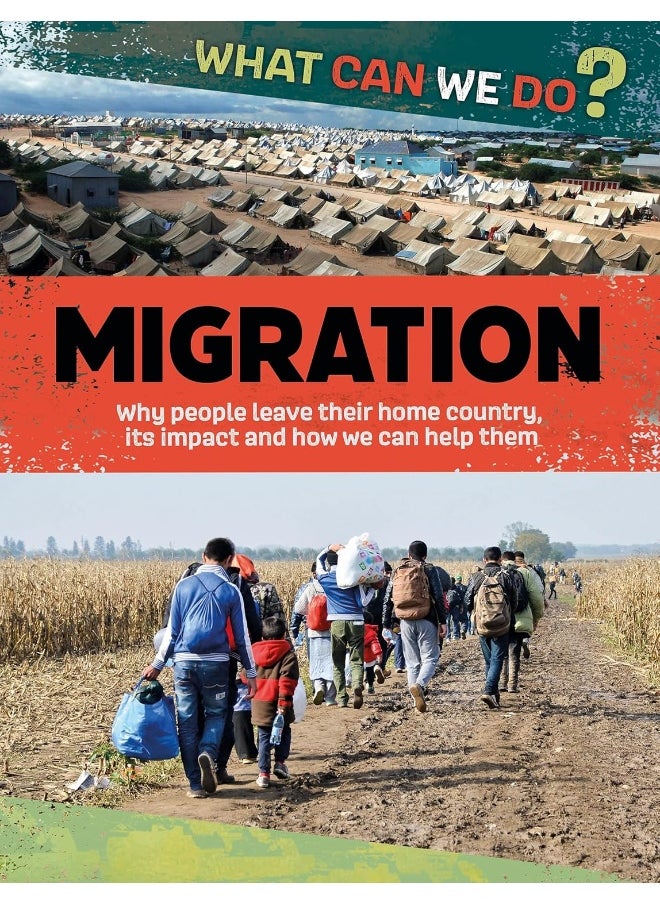 What Can We Do?: Migration 