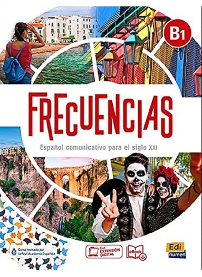 Frecuencias B1 : Student Book: Includes free coded access to the ELETeca and eBook (18 months)