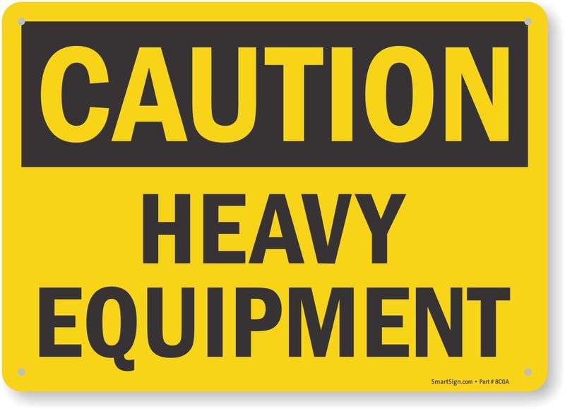 SmartSign-S-8120-AL "Caution - Heavy Equipment" Sign | 10" x 14" Aluminum - Image 3
