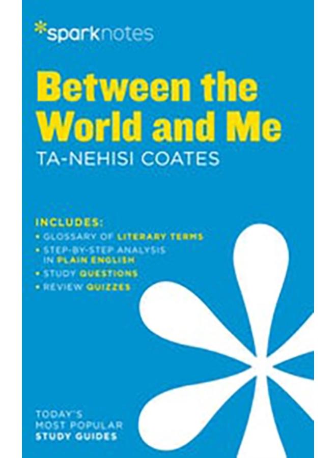 Between the World and Me by Ta-Nehisi Coates 