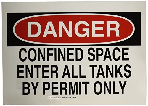 Brady 126797 Confined Space Sign, Legend "Confined Space Enter All Tanks by Permit Only", 10" Height, 14" Weight, Black and Red on White - Image 3