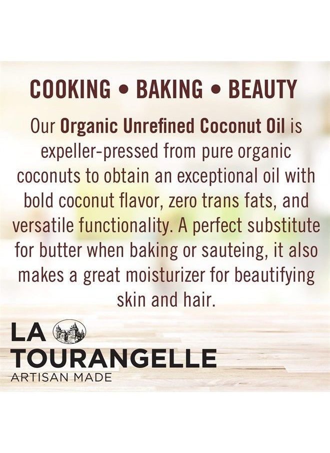La Tourangelle , Organic Virgin Unrefined Coconut Oil, Great for Cooking, Baking, Hair, and Skin Care, Bold, Aromatic, and Flavorful, Source of MCTs, 30 fl oz  - Image 2