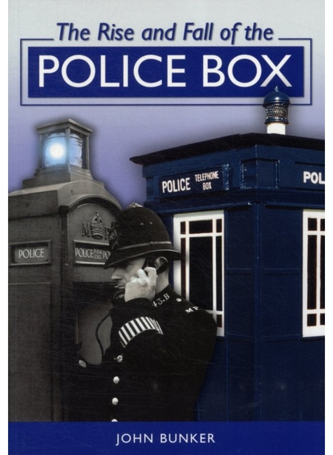The Rise and Fall of the Police Box - Paperback