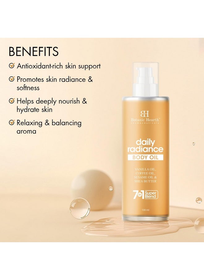 Botanic Hearth Botanic Hearth Daily Radiance Body Oil 100 ml - Lightweight Hydrating Oil with Vinilla, Coffee, Sesame Oil & Shea Butter for Glowing Skin for Men & Women  - Image 4