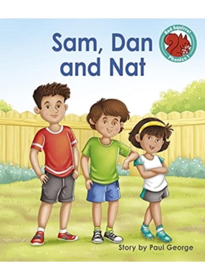 Sam, Dan and Nat 