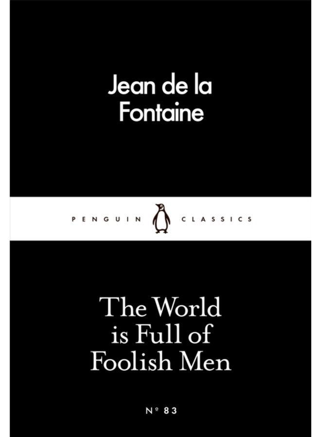 The World is Full of Foolish Men - Paperback