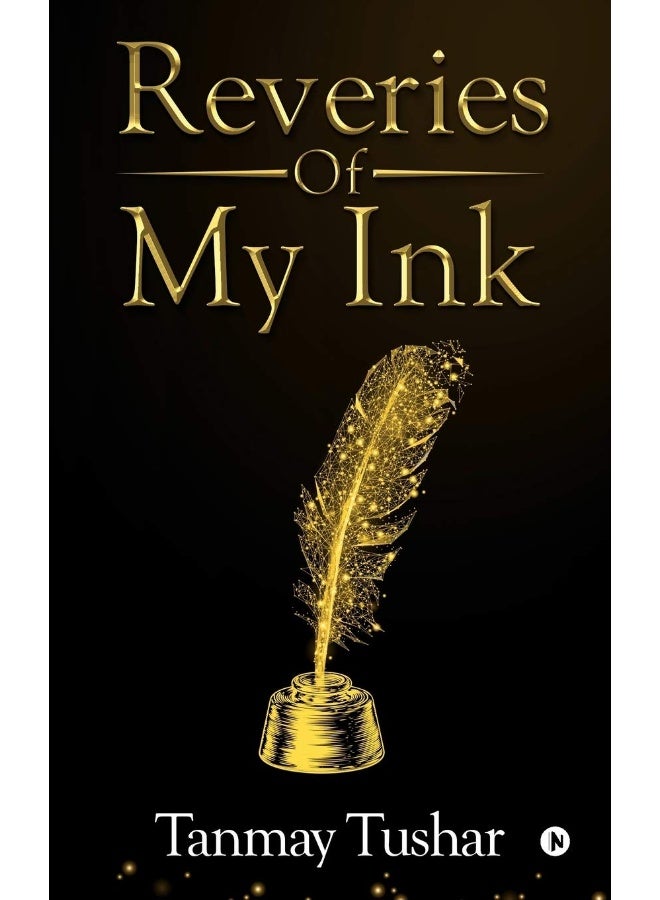 Reveries of my Ink 