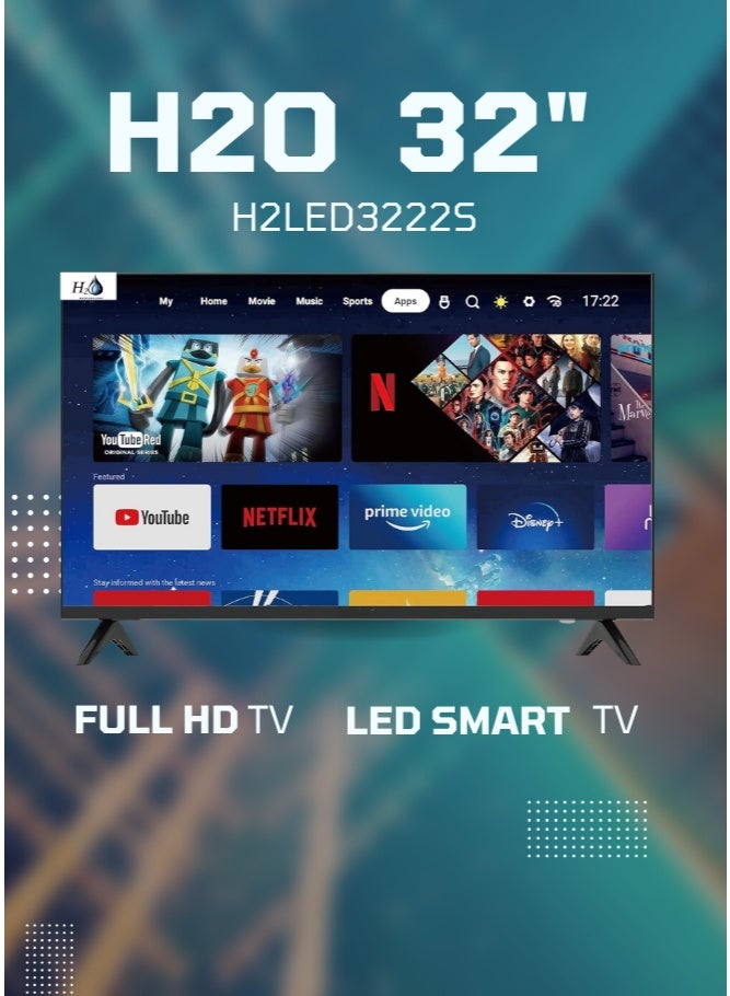 H2O تلفاز ذكي LED بحجم 32 بوصة - السلسلة 7 | نظام تشغيل أندرويد | عرض بالألوان الحقيقية | متجر جوجل بلاي | اتصال HDMI و USB و AV | لوحة استجابة سريعة | صوت دولبي | تصميم أنيق بدون حواف | تلفاز ذكي جاهز بدقة HD - Image 1