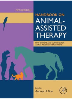 Handbook on Animal-Assisted Therapy: Foundations and Guidelines for Animal-Assisted Interventions - pzsku/ZBC13B835F6A173835809Z/45/_/1740733456/5293a853-b5bc-4bc5-abd2-f7ff743a08a1