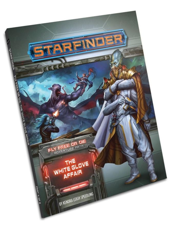 Starfinder Adventure Path: The White Glove Affair (Fly Free or Die 4 of 6) 
