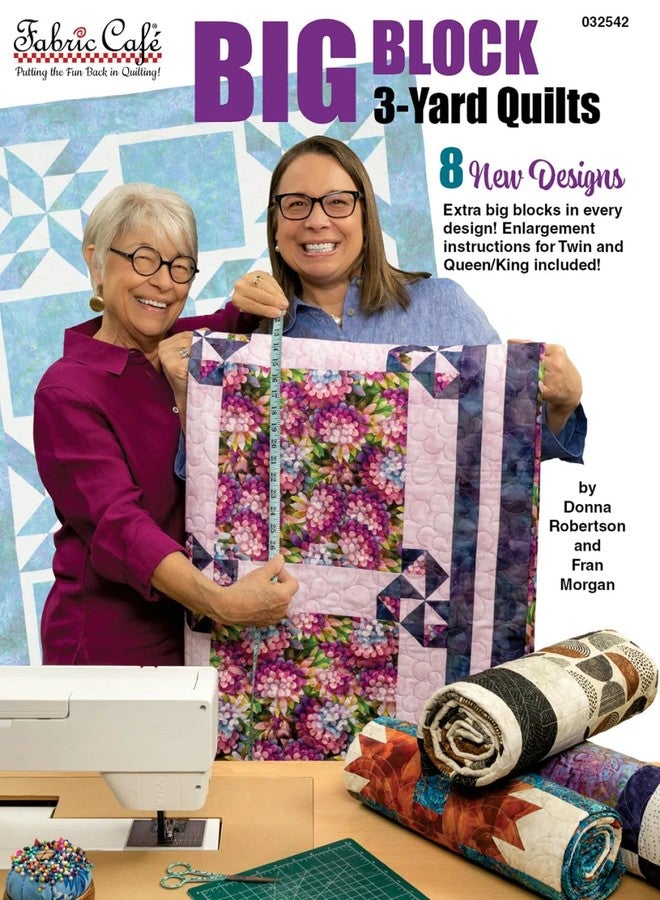 Fabric Cafe Fabric Café Big Block 3-Yard Quilts - 8 Easy Quilt Patterns with Large Blocks to Showcase Your Favorite Fabrics - Quick, Beginner-Friendly, 3 Size Options - Fast & Fun Quilt Book - Image 1