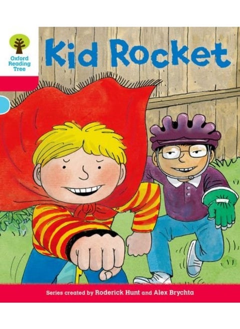 Oxford Reading Tree: Decode and Develop More A Level 4: Kid Rocket