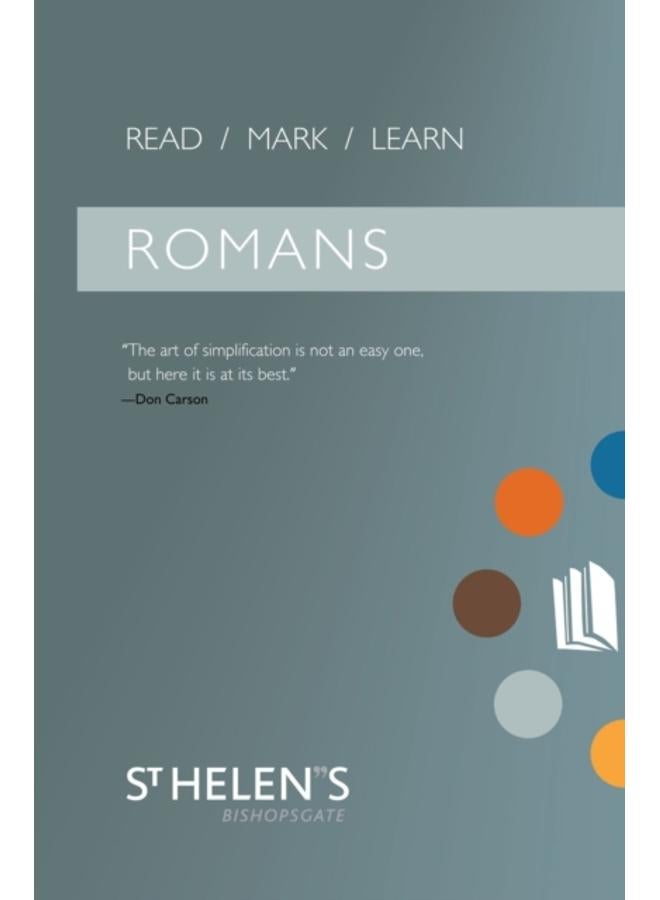 Read Mark Learn: Romans : A Small Group Bible Study