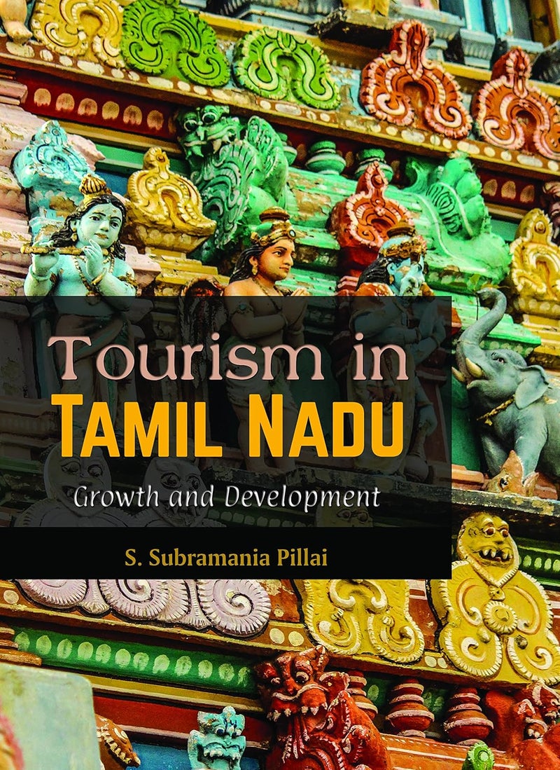 Tourism in Tamil Nadu – Growth and Development 