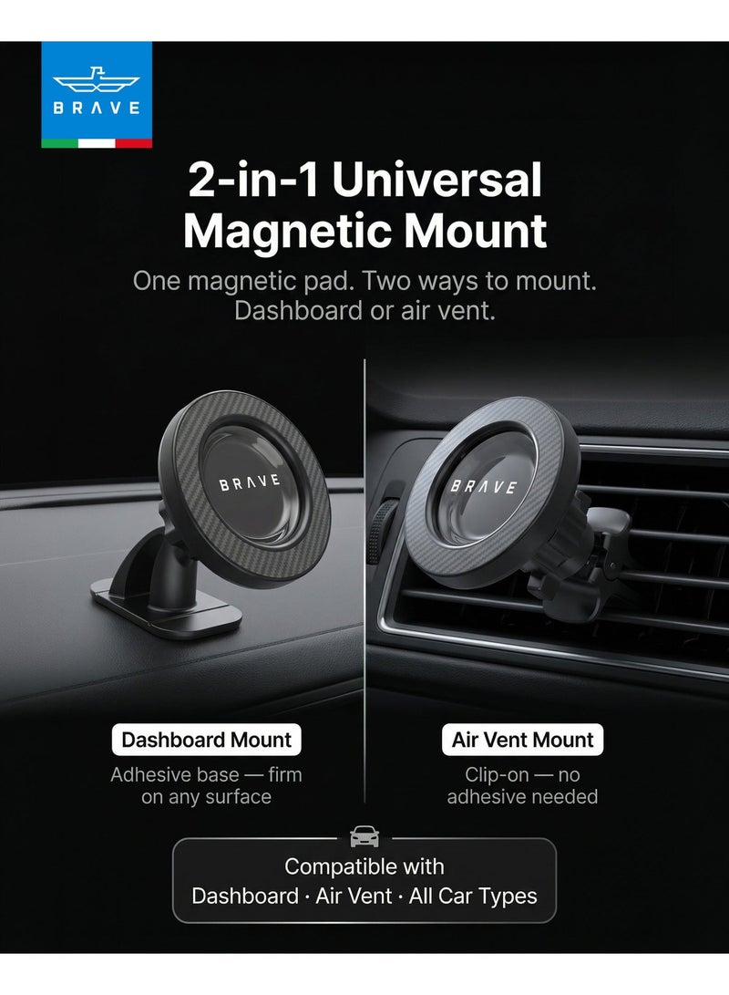Brave MagSafe Magnetic Car Phone Holder | 2-in-1 Car Mount for Dashboard & Air Vent, 360° Adjustable Design, Ultra-Stable Carbon Fiber Finish | Universal Magnetic Phone Holder Compatible with iPhone 17 Pro Max, 17 Pro, 17, 16 Pro Max, 16 Pro, 16, 15, 14, 13, 12 | Samsung Galaxy S26 Ultra, S26, S25 Ultra, S25, S24, S23 | Google Pixel, OnePlus, Xiaomi & More | Black - Image 3