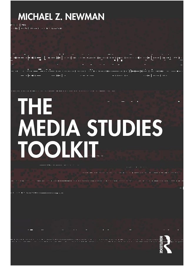 The Media Studies Toolkit 