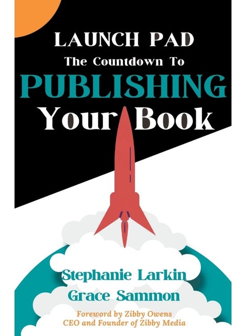 Launch Pad: The Countdown to Publishing Your Book