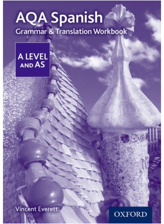 AQA Spanish A Level and AS Grammar & Translation Workbook 