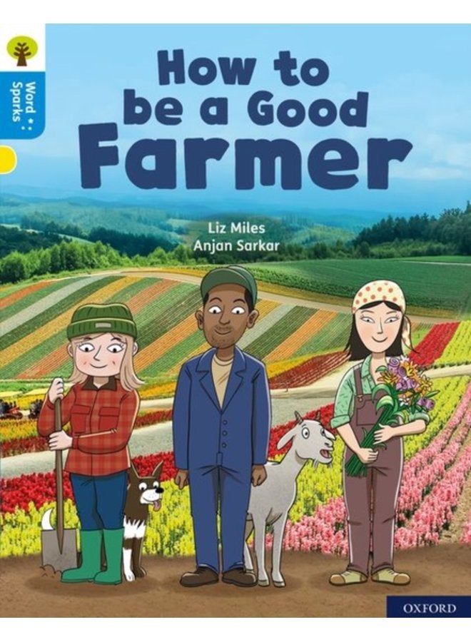 Oxford Reading Tree Word Sparks Level 3 How to be a Good Farmer - Paperback