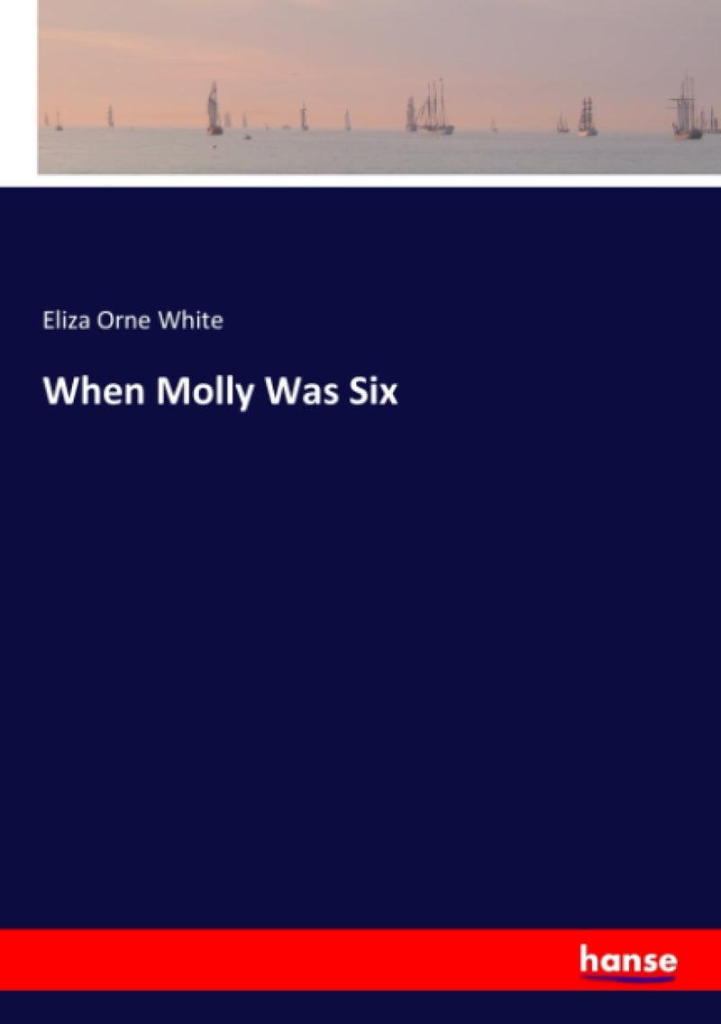 When Molly Was Six - Image 1