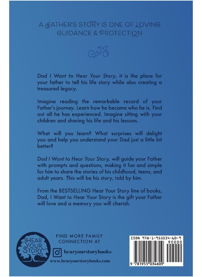 Dad, I Want to Hear Your Story: A Father's Guided Journal To Share His Life & His Love  - Image 1