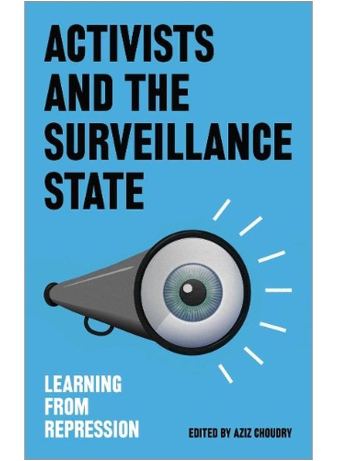 null - Activists and the Surveillance State: Learning from Repression - Image 1