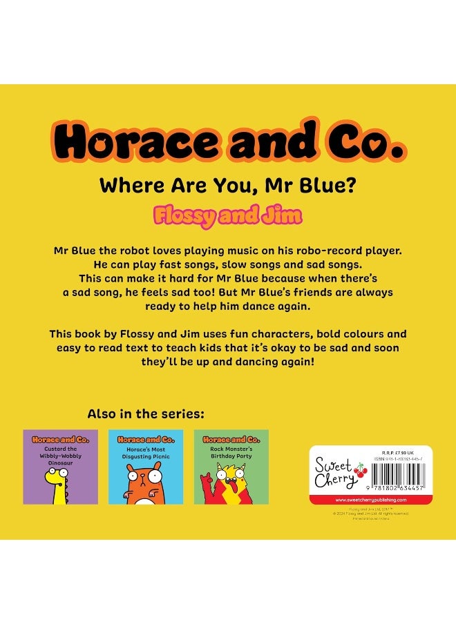 Horace & Co: Where are you, Mr. Blue?