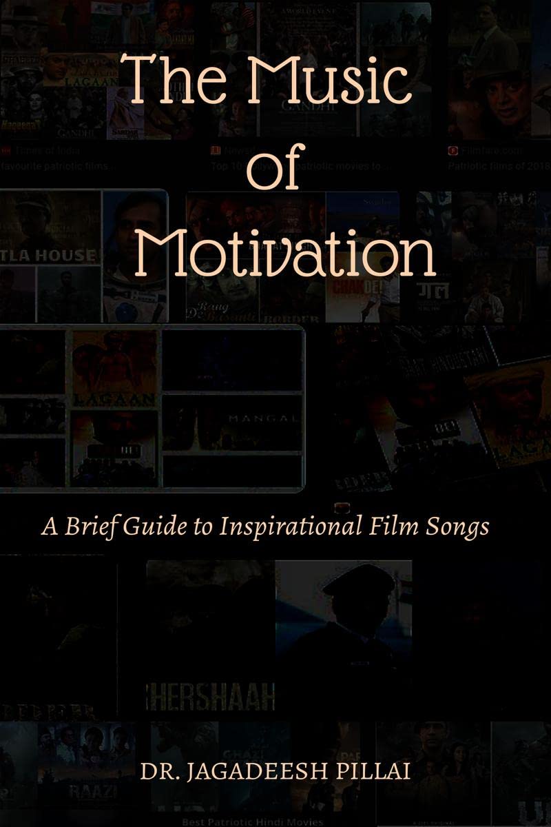 The Music of Motivation : A Brief Guide to Inspirational Film Songs