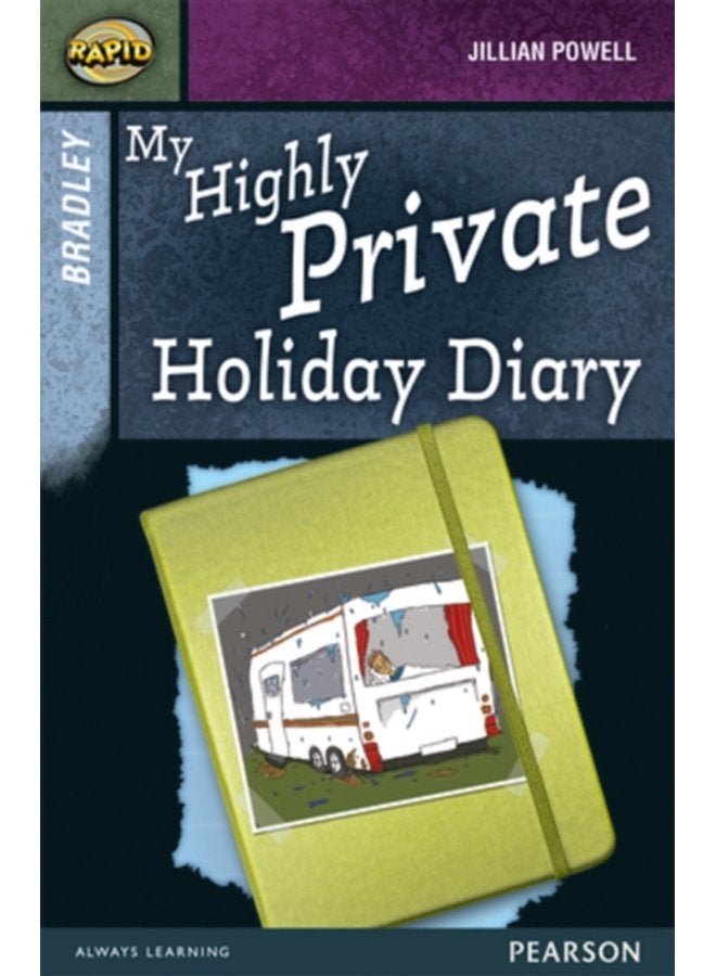 Rapid Stage 9 Set A Bradley My Highly Private Holiday Diary - Paperback