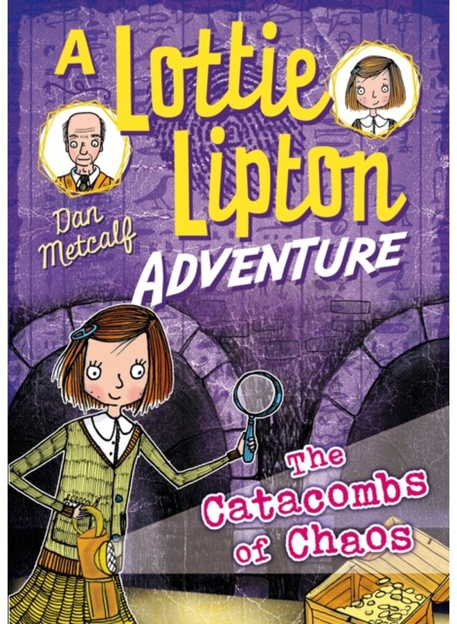 The Catacombs of Chaos A Lottie Lipton Adventure - Paperback