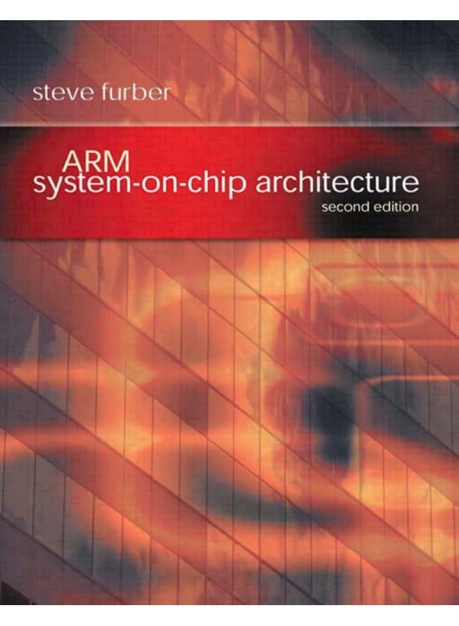 ARM System-on-Chip Architecture: ARM System-on-Chip Architecture