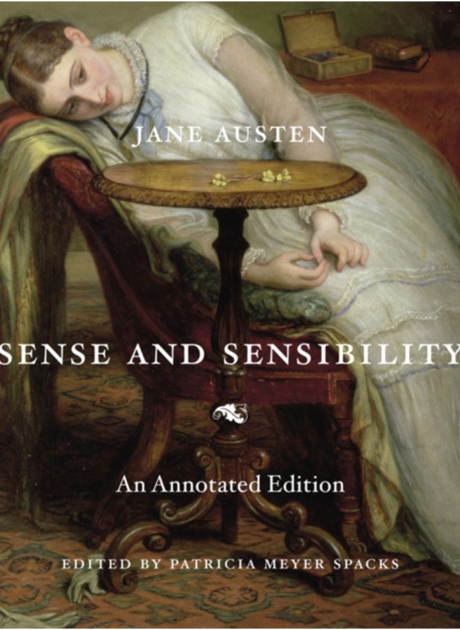 Sense and Sensibility : An Annotated Edition 