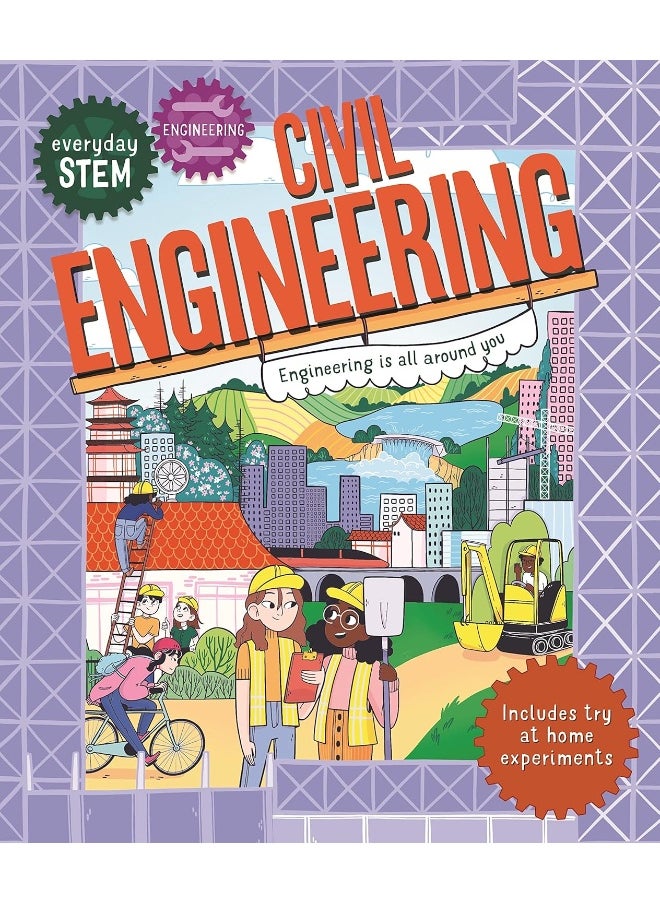 Everyday STEM Engineering-Civil Engineering 