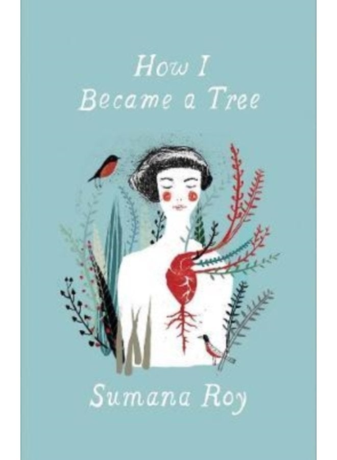 How I Became a Tree - Paperback