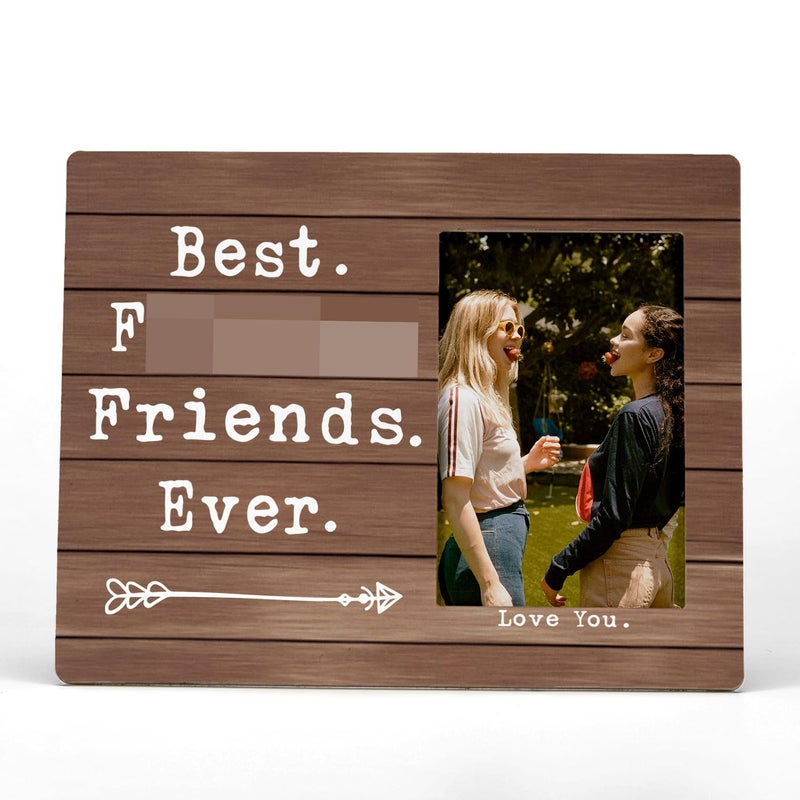 FONDCANYON Best Friends Ever Picture Photo Frame  Bestie Bff Friend Picture Frames  Best Friend Ever Gifts  Best Friend Friendship Gifts For Men Women Friends Birthday Christmas Girls(4x6 Inch Photo) - Image 1