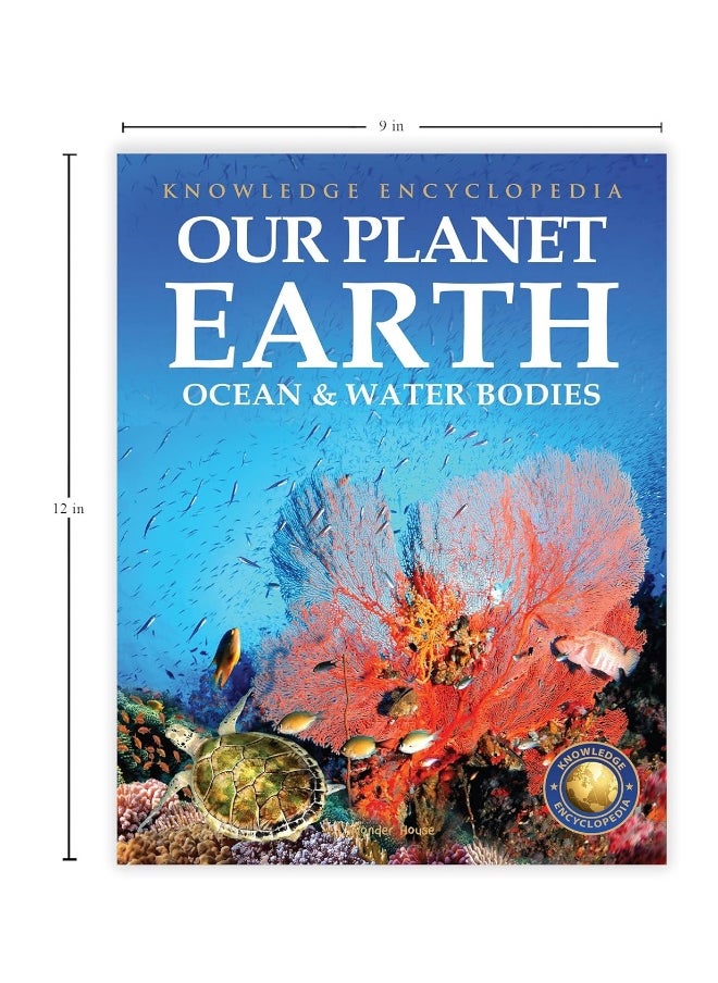 Knowledge Encyclopedia For Children - Our Planet Earth: Oceans & Water Bodies  - Image 3