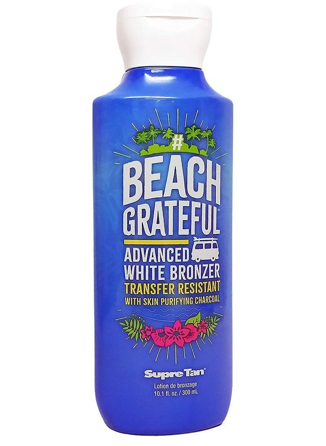 Beach Grateful Advanced White Bronzer 10.1 Oz. - pzsku/ZBC6FE070C8C4F0F53358Z/45/_/1721980856/abcbc76c-fe35-4e9a-9c9b-9e582e2bd7e8