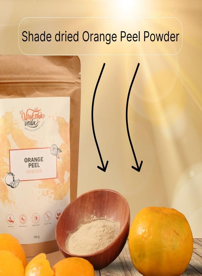 Vriksha Veda Organic Orange Peel Powder for Face and Body I Skin Brightening Face Pack I Tan Removal I 100% Pure I 100 gms - Image 5